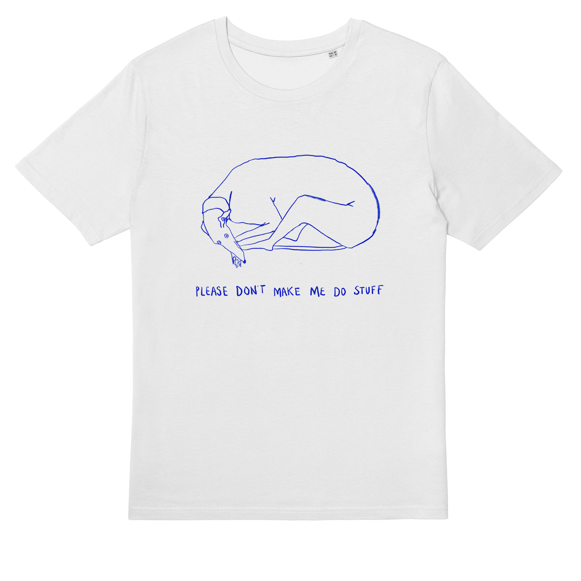 Don't Make Me Do Stuff POD