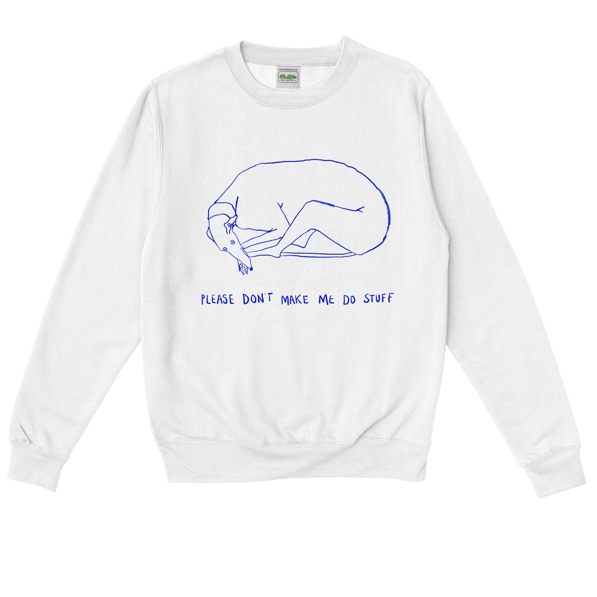 Don't Make Me Do Stuff POD